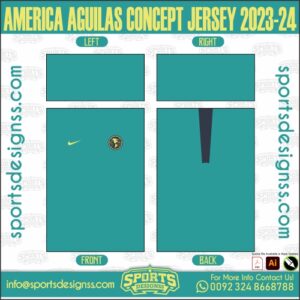 AMERICA AGUILAS CONCEPT JERSEY 2023-24. AMERICA AGUILAS CONCEPT JERSEY 2023-24, SPORTS DESIGNS CUSTOM SOCCER JE.AMERICA AGUILAS CONCEPT JERSEY 2023-24, SPORTS DESIGNS CUSTOM SOCCER JERSEY, SPORTS DESIGNS CUSTOM SOCCER JERSEY SHIRT VECTOR, NEW SPORTS DESIGNS CUSTOM SOCCER JERSEY 2021/22. Sublimation Football Shirt Pattern, Soccer JERSEY Printing Files, Football Shirt Ai Files, Football Shirt Vector, Football Kit Vector, Sublimation Soccer JERSEY Printing Files,