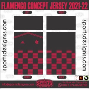 FLAMENGO CONCEPT JERSEY 2021-22. NEW SPORTS DESIGNS CUSTOM SOCCER JERSEY JERSEY 2021/22, SPORTS DESIGNS CUSTOM SOCCER JE.NEW SPORTS DESIGNS CUSTOM SOCCER JERSEY JERSEY 2021/22, SPORTS DESIGNS CUSTOM SOCCER JERSEY, SPORTS DESIGNS CUSTOM SOCCER JERSEY SHIRT VECTOR, NEW SPORTS DESIGNS CUSTOM SOCCER JERSEY 2021/22. Sublimation Football Shirt Pattern, Soccer JERSEY Printing Files, Football Shirt Ai Files, Football Shirt Vector, Football Kit Vector, Sublimation Soccer JERSEY Printing Files,