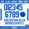 AFC AJAX AWAY 2023 Font Download by Sports Designss _ Download Football Font. AFC AJAX 2023 Football Font Download,AFC AJAX 2023 Font,AFC AJAX New Font Download,AFC AJAX font,AFC AJAX font Download,AFC AJAX 2023 font Download,freefootballfont,sportsdesignss.com,mqasimali.com,Download AFC AJAX 2022-2023 Font,AFC AJAX latest jersey font,AFC AJAX new jersey font,AFC AJAX 2023 jersey font,Download AFC AJAX 2023 Font Free, Download AFC AJAX 2023 Font FREE,FC AJAX 2023 typeface,Download AFC AJAX 2022 Football Font