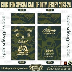 CLUB LEON SPECIAL CALL OF DUTY JERSEY 2023-24. CLUB LEON SPECIAL CALL OF DUTY JERSEY 2023-24, SPORTS DESIGNS CUSTOM SOCCER JE.CLUB LEON SPECIAL CALL OF DUTY JERSEY 2023-24, SPORTS DESIGNS CUSTOM SOCCER JERSEY, SPORTS DESIGNS CUSTOM SOCCER JERSEY SHIRT VECTOR, NEW SPORTS DESIGNS CUSTOM SOCCER JERSEY 2021/22. Sublimation Football Shirt Pattern, Soccer JERSEY Printing Files, Football Shirt Ai Files, Football Shirt Vector, Football Kit Vector, Sublimation Soccer JERSEY Printing Files,