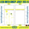 LEEDS UNITED CONCEPT JERSEY 2023-24 . LEEDS UNITED CONCEPT JERSEY 2023-24 , SPORTS DESIGNS CUSTOM SOCCER JE.LEEDS UNITED CONCEPT JERSEY 2023-24 , SPORTS DESIGNS CUSTOM SOCCER JERSEY, SPORTS DESIGNS CUSTOM SOCCER JERSEY SHIRT VECTOR, NEW SPORTS DESIGNS CUSTOM SOCCER JERSEY 2021/22. Sublimation Football Shirt Pattern, Soccer JERSEY Printing Files, Football Shirt Ai Files, Football Shirt Vector, Football Kit Vector, Sublimation Soccer JERSEY Printing Files,