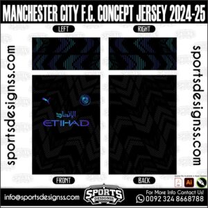 MANCHESTER CITY F.C. CONCEPT JERSEY 2024-25. MANCHESTER CITY F.C. CONCEPT JERSEY 2024-25, SPORTS DESIGNS CUSTOM SOCCER JE.MANCHESTER CITY F.C. CONCEPT JERSEY 2024-25, SPORTS DESIGNS CUSTOM SOCCER JERSEY, SPORTS DESIGNS CUSTOM SOCCER JERSEY SHIRT VECTOR, NEW SPORTS DESIGNS CUSTOM SOCCER JERSEY 2021/22. Sublimation Football Shirt Pattern, Soccer JERSEY Printing Files, Football Shirt Ai Files, Football Shirt Vector, Football Kit Vector, Sublimation Soccer JERSEY Printing Files,