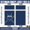 TOTTENHAM CONCEPT JERSEY 2023-24 . TOTTENHAM CONCEPT JERSEY 2023-24 , SPORTS DESIGNS CUSTOM SOCCER JE.TOTTENHAM CONCEPT JERSEY 2023-24 , SPORTS DESIGNS CUSTOM SOCCER JERSEY, SPORTS DESIGNS CUSTOM SOCCER JERSEY SHIRT VECTOR, NEW SPORTS DESIGNS CUSTOM SOCCER JERSEY 2021/22. Sublimation Football Shirt Pattern, Soccer JERSEY Printing Files, Football Shirt Ai Files, Football Shirt Vector, Football Kit Vector, Sublimation Soccer JERSEY Printing Files,