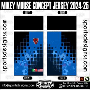 MIKEY MOUSE CONCEPT JERSEY 2024-25. MIKEY MOUSE CONCEPT JERSEY 2024-25, SPORTS DESIGNS CUSTOM SOCCER JE.MIKEY MOUSE CONCEPT JERSEY 2024-25, SPORTS DESIGNS CUSTOM SOCCER JERSEY, SPORTS DESIGNS CUSTOM SOCCER JERSEY SHIRT VECTOR, NEW SPORTS DESIGNS CUSTOM SOCCER JERSEY 2021/22. Sublimation Football Shirt Pattern, Soccer JERSEY Printing Files, Football Shirt Ai Files, Football Shirt Vector, Football Kit Vector, Sublimation Soccer JERSEY Printing Files,