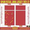 SPAIN FUTSAL JOMA JERSEY 2021-22. SPAIN FUTSAL JOMA JERSEY 2021-22, SPORTS DESIGNS CUSTOM SOCCER JE.SPAIN FUTSAL JOMA JERSEY 2021-22, SPORTS DESIGNS CUSTOM SOCCER JERSEY, SPORTS DESIGNS CUSTOM SOCCER JERSEY SHIRT VECTOR, NEW SPORTS DESIGNS CUSTOM SOCCER JERSEY 2021/22. Sublimation Football Shirt Pattern, Soccer JERSEY Printing Files, Football Shirt Ai Files, Football Shirt Vector, Football Kit Vector, Sublimation Soccer JERSEY Printing Files,