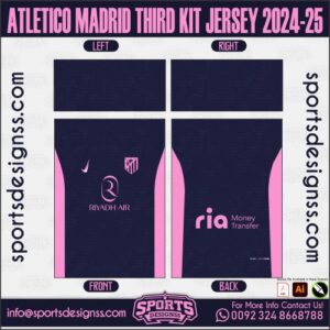 ATLETICO MADRID THIRD KIT JERSEY 2024-25. ATLETICO MADRID THIRD KIT JERSEY 2024-25, SPORTS DESIGNS CUSTOM SOCCER JE.SAO PAULO ENTRENAMIENTO JERSEY 2024-25, SPORTS DESIGNS CUSTOM SOCCER JERSEY, SPORTS DESIGNS CUSTOM SOCCER JERSEY SHIRT VECTOR, NEW SPORTS DESIGNS CUSTOM SOCCER JERSEY 2021/22. Sublimation Football Shirt Pattern, Soccer JERSEY Printing Files, Football Shirt Ai Files, Football Shirt Vector, Football Kit Vector, Sublimation Soccer JERSEY Printing Files,