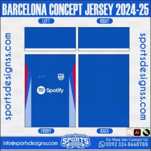 BARCELONA CONCEPT JERSEY 2024-25. BARCELONA CONCEPT JERSEY 2024-25, SPORTS DESIGNS CUSTOM SOCCER JE.SAO PAULO ENTRENAMIENTO JERSEY 2024-25, SPORTS DESIGNS CUSTOM SOCCER JERSEY, SPORTS DESIGNS CUSTOM SOCCER JERSEY SHIRT VECTOR, NEW SPORTS DESIGNS CUSTOM SOCCER JERSEY 2021/22. Sublimation Football Shirt Pattern, Soccer JERSEY Printing Files, Football Shirt Ai Files, Football Shirt Vector, Football Kit Vector, Sublimation Soccer JERSEY Printing Files,