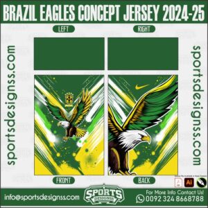 BRAZIL EAGLES CONCEPT JERSEY 2024-25. BRAZIL EAGLES CONCEPT JERSEY 2024-25, SPORTS DESIGNS CUSTOM SOCCER JE.SAO PAULO ENTRENAMIENTO JERSEY 2024-25, SPORTS DESIGNS CUSTOM SOCCER JERSEY, SPORTS DESIGNS CUSTOM SOCCER JERSEY SHIRT VECTOR, NEW SPORTS DESIGNS CUSTOM SOCCER JERSEY 2021/22. Sublimation Football Shirt Pattern, Soccer JERSEY Printing Files, Football Shirt Ai Files, Football Shirt Vector, Football Kit Vector, Sublimation Soccer JERSEY Printing Files,