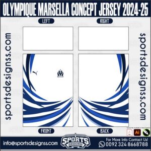 OLYMPIQUE MARSELLA CONCEPT JERSEY 2024-25. OLYMPIQUE MARSELLA CONCEPT JERSEY 2024-25, SPORTS DESIGNS CUSTOM SOCCER JE.OLYMPIQUE MARSELLA CONCEPT JERSEY 2024-25, SPORTS DESIGNS CUSTOM SOCCER JERSEY, SPORTS DESIGNS CUSTOM SOCCER JERSEY SHIRT VECTOR, NEW SPORTS DESIGNS CUSTOM SOCCER JERSEY 2021/22. Sublimation Football Shirt Pattern, Soccer JERSEY Printing Files, Football Shirt Ai Files, Football Shirt Vector, Football Kit Vector, Sublimation Soccer JERSEY Printing Files,