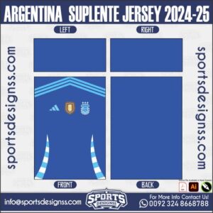 ARGENTINA SUPLENTE JERSEY 2024-25. ARGENTINA SUPLENTE JERSEY 2024-25, SPORTS DESIGNS CUSTOM SOCCER JE.SAO PAULO ENTRENAMIENTO JERSEY 2024-25, SPORTS DESIGNS CUSTOM SOCCER JERSEY, SPORTS DESIGNS CUSTOM SOCCER JERSEY SHIRT VECTOR, NEW SPORTS DESIGNS CUSTOM SOCCER JERSEY 2021/22. Sublimation Football Shirt Pattern, Soccer JERSEY Printing Files, Football Shirt Ai Files, Football Shirt Vector, Football Kit Vector, Sublimation Soccer JERSEY Printing Files,