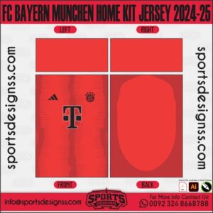 FC BAYERN MUNCHEN HOME KIT JERSEY 2024-25. FC BAYERN MUNCHEN HOME KIT JERSEY 2024-25, SPORTS DESIGNS CUSTOM SOCCER JE.SAO PAULO ENTRENAMIENTO JERSEY 2024-25, SPORTS DESIGNS CUSTOM SOCCER JERSEY, SPORTS DESIGNS CUSTOM SOCCER JERSEY SHIRT VECTOR, NEW SPORTS DESIGNS CUSTOM SOCCER JERSEY 2021/22. Sublimation Football Shirt Pattern, Soccer JERSEY Printing Files, Football Shirt Ai Files, Football Shirt Vector, Football Kit Vector, Sublimation Soccer JERSEY Printing Files,