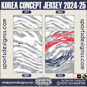 KOREA CONCEPT JERSEY 2024-25. KOREA CONCEPT JERSEY 2024-25, KOREA CONCEPT JERSEY 2024-25.KOREA CONCEPT JERSEY 2024-25, KOREA CONCEPT JERSEY 2024-25RSEY, KOREA CONCEPT JERSEY 2024-25RSEY SHIRT VECTOR, NEW KOREA CONCEPT JERSEY 2024-25RSEY 2021/22. Sublimation Football Shirt Pattern, Soccer JERSEY Printing Files, Football Shirt Ai Files, Football Shirt Vector, Football Kit Vector, Sublimation Soccer JERSEY Printing Files,