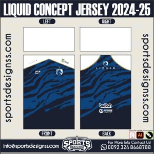 LIQUID CONCEPT JERSEY 2024-25. LIQUID CONCEPT JERSEY 2024-25, LIQUID CONCEPT JERSEY 2024-25.LIQUID CONCEPT JERSEY 2024-25, LIQUID CONCEPT JERSEY 2024-25RSEY, LIQUID CONCEPT JERSEY 2024-25RSEY SHIRT VECTOR, NEW LIQUID CONCEPT JERSEY 2024-25RSEY 2021/22. Sublimation Football Shirt Pattern, Soccer JERSEY Printing Files, Football Shirt Ai Files, Football Shirt Vector, Football Kit Vector, Sublimation Soccer JERSEY Printing Files,