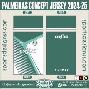 PALMEIRAS CONCEPT JERSEY 2024-25. PALMEIRAS CONCEPT JERSEY 2024-25, PALMEIRAS CONCEPT JERSEY 2024-25.PALMEIRAS CONCEPT JERSEY 2024-25, PALMEIRAS CONCEPT JERSEY 2024-25RSEY, PALMEIRAS CONCEPT JERSEY 2024-25RSEY SHIRT VECTOR, NEW PALMEIRAS CONCEPT JERSEY 2024-25RSEY 2021/22. Sublimation Football Shirt Pattern, Soccer JERSEY Printing Files, Football Shirt Ai Files, Football Shirt Vector, Football Kit Vector, Sublimation Soccer JERSEY Printing Files,