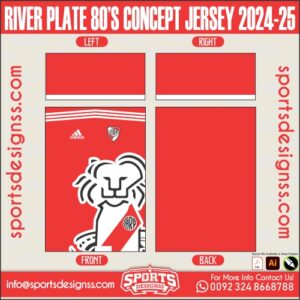 RIVER PLATE 80’S CONCEPT JERSEY 2024-25. RIVER PLATE 80’S CONCEPT JERSEY 2024-25, RIVER PLATE 80’S CONCEPT JERSEY 2024-25.RIVER PLATE 80’S CONCEPT JERSEY 2024-25, RIVER PLATE 80’S CONCEPT JERSEY 2024-25RSEY, RIVER PLATE 80’S CONCEPT JERSEY 2024-25RSEY SHIRT VECTOR, NEW RIVER PLATE 80’S CONCEPT JERSEY 2024-25RSEY 2021/22. Sublimation Football Shirt Pattern, Soccer JERSEY Printing Files, Football Shirt Ai Files, Football Shirt Vector, Football Kit Vector, Sublimation Soccer JERSEY Printing Files,