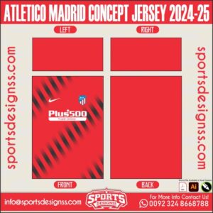 ATLETICO MADRID CONCEPT JERSEY 2024-25. ATLETICO MADRID CONCEPT JERSEY 2024-25, ATLETICO MADRID CONCEPT JERSEY 2024-25.ATLETICO MADRID CONCEPT JERSEY 2024-25, ATLETICO MADRID CONCEPT JERSEY 2024-25RSEY, ATLETICO MADRID CONCEPT JERSEY 2024-25RSEY SHIRT VECTOR, NEW ATLETICO MADRID CONCEPT JERSEY 2024-25RSEY 2021/22. Sublimation Football Shirt Pattern, Soccer JERSEY Printing Files, Football Shirt Ai Files, Football Shirt Vector, Football Kit Vector, Sublimation Soccer JERSEY Printing Files,