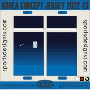 KOREA CONCEPT JERSEY 2022-23. KOREA CONCEPT JERSEY 2022-23, KOREA CONCEPT JERSEY 2022-23.KOREA CONCEPT JERSEY 2022-23, KOREA CONCEPT JERSEY 2022-23RSEY, KOREA CONCEPT JERSEY 2022-23RSEY SHIRT VECTOR, NEW KOREA CONCEPT JERSEY 2022-23RSEY 2021/22. Sublimation Football Shirt Pattern, Soccer JERSEY Printing Files, Football Shirt Ai Files, Football Shirt Vector, Football Kit Vector, Sublimation Soccer JERSEY Printing Files,