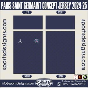 PARIS SAINT GERMAINT CONCEPT JERSEY 2024-25. PARIS SAINT GERMAINT CONCEPT JERSEY 2024-25, PARIS SAINT GERMAINT CONCEPT JERSEY 2024-25.PARIS SAINT GERMAINT CONCEPT JERSEY 2024-25, PARIS SAINT GERMAINT CONCEPT JERSEY 2024-25RSEY, PARIS SAINT GERMAINT CONCEPT JERSEY 2024-25RSEY SHIRT VECTOR, NEW PARIS SAINT GERMAINT CONCEPT JERSEY 2024-25RSEY 2021/22. Sublimation Football Shirt Pattern, Soccer JERSEY Printing Files, Football Shirt Ai Files, Football Shirt Vector, Football Kit Vector, Sublimation Soccer JERSEY Printing Files,