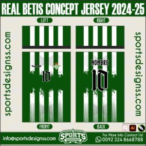 REAL BETIS CONCEPT JERSEY 2024-25. REAL BETIS CONCEPT JERSEY 2024-25, REAL BETIS CONCEPT JERSEY 2024-25.REAL BETIS CONCEPT JERSEY 2024-25, REAL BETIS CONCEPT JERSEY 2024-25RSEY, REAL BETIS CONCEPT JERSEY 2024-25RSEY SHIRT VECTOR, NEW REAL BETIS CONCEPT JERSEY 2024-25RSEY 2021/22. Sublimation Football Shirt Pattern, Soccer JERSEY Printing Files, Football Shirt Ai Files, Football Shirt Vector, Football Kit Vector, Sublimation Soccer JERSEY Printing Files,