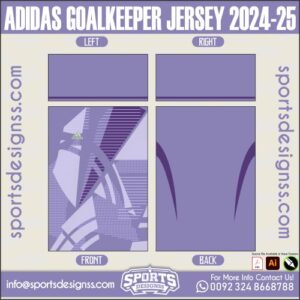 ADIDAS GOALKEEPER JERSEY 2024-25. ADIDAS GOALKEEPER JERSEY 2024-25, ADIDAS GOALKEEPER JERSEY 2024-25.ADIDAS GOALKEEPER JERSEY 2024-25, ADIDAS GOALKEEPER JERSEY 2024-25RSEY, ADIDAS GOALKEEPER JERSEY 2024-25RSEY SHIRT VECTOR, NEW ADIDAS GOALKEEPER JERSEY 2024-25RSEY 2021/22. Sublimation Football Shirt Pattern, Soccer JERSEY Printing Files, Football Shirt Ai Files, Football Shirt Vector, Football Kit Vector, Sublimation Soccer JERSEY Printing Files,