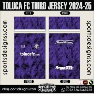 TOLUCA FC THIRD JERSEY 2024-25. TOLUCA FC THIRD JERSEY 2024-25, TOLUCA FC THIRD JERSEY 2024-25.TOLUCA FC THIRD JERSEY 2024-25, TOLUCA FC THIRD JERSEY 2024-25RSEY, TOLUCA FC THIRD JERSEY 2024-25RSEY SHIRT VECTOR, NEW TOLUCA FC THIRD JERSEY 2024-25RSEY 2021/22. Sublimation Football Shirt Pattern, Soccer JERSEY Printing Files, Football Shirt Ai Files, Football Shirt Vector, Football Kit Vector, Sublimation Soccer JERSEY Printing Files,