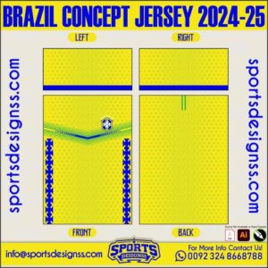 BRAZIL CONCEPT JERSEY 2024-25.BRAZIL CONCEPT JERSEY 2024-25.BRAZIL CONCEPT JERSEY 2024-25,BRAZIL CONCEPT JERSEY 2024-25.SPORTS OWAYO CONCEPT JERSEY 2024-25,BRAZIL CONCEPT JERSEY 2024-25RSEY,BRAZIL CONCEPT JERSEY 2024-25RSEY SHIRT VECTOR, NEWBRAZIL CONCEPT JERSEY 2024-25RSEY 2021/22. Sublimation Football Shirt Pattern, Soccer JERSEY Printing Files, Football Shirt Ai Files, Football Shirt Vector,