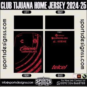 CLUB TIJUANA HOME JERSEY 2024-25.CLUB TIJUANA HOME JERSEY 2024-25.CLUB TIJUANA HOME JERSEY 2024-25,CLUB TIJUANA HOME JERSEY 2024-25.SPORTS OWAYO CONCEPT JERSEY 2024-25,CLUB TIJUANA HOME JERSEY 2024-25RSEY,CLUB TIJUANA HOME JERSEY 2024-25RSEY SHIRT VECTOR, NEWCLUB TIJUANA HOME JERSEY 2024-25RSEY 2021/22. Sublimation Football Shirt Pattern, Soccer JERSEY Printing Files, Football Shirt Ai Files, Football Shirt Vector,