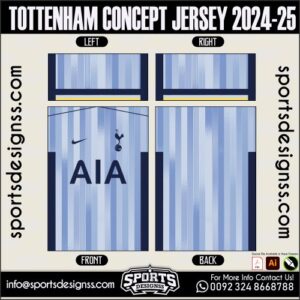 TOTTENHAM CONCEPT JERSEY 2024-25.TOTTENHAM CONCEPT JERSEY 2024-25.TOTTENHAM CONCEPT JERSEY 2024-25,TOTTENHAM CONCEPT JERSEY 2024-25.SPORTS OWAYO CONCEPT JERSEY 2024-25,TOTTENHAM CONCEPT JERSEY 2024-25RSEY,TOTTENHAM CONCEPT JERSEY 2024-25RSEY SHIRT VECTOR, NEWTOTTENHAM CONCEPT JERSEY 2024-25RSEY 2021/22. Sublimation Football Shirt Pattern, Soccer JERSEY Printing Files, Football Shirt Ai Files, Football Shirt Vector,