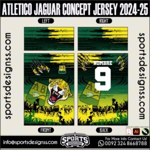 ATLETICO JAGUAR CONCEPT JERSEY 2024-25.ATLETICO JAGUAR CONCEPT JERSEY 2024-25.ATLETICO JAGUAR CONCEPT JERSEY 2024-25,ATLETICO JAGUAR CONCEPT JERSEY 2024-25.SPORTS OWAYO CONCEPT JERSEY 2024-25,ATLETICO JAGUAR CONCEPT JERSEY 2024-25RSEY,ATLETICO JAGUAR CONCEPT JERSEY 2024-25RSEY SHIRT VECTOR, NEWATLETICO JAGUAR CONCEPT JERSEY 2024-25RSEY 2021/22. Sublimation Football Shirt Pattern, Soccer JERSEY Printing Files, Football Shirt Ai Files, Football Shirt Vector,