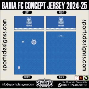 BAHIA FC CONCEPT JERSEY 2024-25.BAHIA FC CONCEPT JERSEY 2024-25.BAHIA FC CONCEPT JERSEY 2024-25,BAHIA FC CONCEPT JERSEY 2024-25.SPORTS OWAYO CONCEPT JERSEY 2024-25,BAHIA FC CONCEPT JERSEY 2024-25RSEY,BAHIA FC CONCEPT JERSEY 2024-25RSEY SHIRT VECTOR, NEWBAHIA FC CONCEPT JERSEY 2024-25RSEY 2021/22. Sublimation Football Shirt Pattern, Soccer JERSEY Printing Files, Football Shirt Ai Files, Football Shirt Vector,