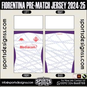 FIORENTINA PRE-MATCH JERSEY 2024-25.FIORENTINA PRE-MATCH JERSEY 2024-25.FIORENTINA PRE-MATCH JERSEY 2024-25,FIORENTINA PRE-MATCH JERSEY 2024-25.SPORTS OWAYO CONCEPT JERSEY 2024-25,FIORENTINA PRE-MATCH JERSEY 2024-25RSEY,FIORENTINA PRE-MATCH JERSEY 2024-25RSEY SHIRT VECTOR, NEWFIORENTINA PRE-MATCH JERSEY 2024-25RSEY 2021/22. Sublimation Football Shirt Pattern, Soccer JERSEY Printing Files, Football Shirt Ai Files, Football Shirt Vector,