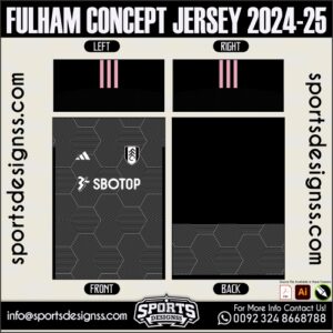 FULHAM CONCEPT JERSEY 2024-25.FULHAM CONCEPT JERSEY 2024-25.FULHAM CONCEPT JERSEY 2024-25,FULHAM CONCEPT JERSEY 2024-25.SPORTS OWAYO CONCEPT JERSEY 2024-25,FULHAM CONCEPT JERSEY 2024-25RSEY,FULHAM CONCEPT JERSEY 2024-25RSEY SHIRT VECTOR, NEWFULHAM CONCEPT JERSEY 2024-25RSEY 2021/22. Sublimation Football Shirt Pattern, Soccer JERSEY Printing Files, Football Shirt Ai Files, Football Shirt Vector,