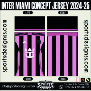 INTER MIAMI CONCEPT JERSEY 2024-25.INTER MIAMI CONCEPT JERSEY 2024-25.INTER MIAMI CONCEPT JERSEY 2024-25,INTER MIAMI CONCEPT JERSEY 2024-25.SPORTS OWAYO CONCEPT JERSEY 2024-25,INTER MIAMI CONCEPT JERSEY 2024-25RSEY,INTER MIAMI CONCEPT JERSEY 2024-25RSEY SHIRT VECTOR, NEWINTER MIAMI CONCEPT JERSEY 2024-25RSEY 2021/22. Sublimation Football Shirt Pattern, Soccer JERSEY Printing Files, Football Shirt Ai Files, Football Shirt Vector,