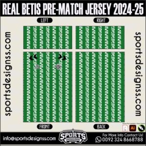 REAL BETIS PRE-MATCH JERSEY 2024-25.REAL BETIS PRE-MATCH JERSEY 2024-25.REAL BETIS PRE-MATCH JERSEY 2024-25,REAL BETIS PRE-MATCH JERSEY 2024-25.SPORTS OWAYO CONCEPT JERSEY 2024-25,REAL BETIS PRE-MATCH JERSEY 2024-25RSEY,REAL BETIS PRE-MATCH JERSEY 2024-25RSEY SHIRT VECTOR, NEWREAL BETIS PRE-MATCH JERSEY 2024-25RSEY 2021/22. Sublimation Football Shirt Pattern, Soccer JERSEY Printing Files, Football Shirt Ai Files, Football Shirt Vector,