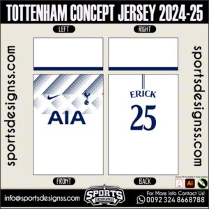 TOTTENHAM CONCEPT JERSEY 2024-25.TOTTENHAM CONCEPT JERSEY 2024-25.TOTTENHAM CONCEPT JERSEY 2024-25,TOTTENHAM CONCEPT JERSEY 2024-25.SPORTS OWAYO CONCEPT JERSEY 2024-25,TOTTENHAM CONCEPT JERSEY 2024-25RSEY,TOTTENHAM CONCEPT JERSEY 2024-25RSEY SHIRT VECTOR, NEWTOTTENHAM CONCEPT JERSEY 2024-25RSEY 2021/22. Sublimation Football Shirt Pattern, Soccer JERSEY Printing Files, Football Shirt Ai Files, Football Shirt Vector,