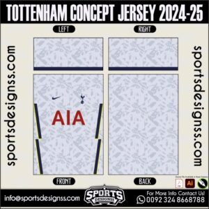 TOTTENHAM CONCEPT JERSEY 2024-25.TOTTENHAM CONCEPT JERSEY 2024-25.TOTTENHAM CONCEPT JERSEY 2024-25,TOTTENHAM CONCEPT JERSEY 2024-25.SPORTS OWAYO CONCEPT JERSEY 2024-25,TOTTENHAM CONCEPT JERSEY 2024-25RSEY,TOTTENHAM CONCEPT JERSEY 2024-25RSEY SHIRT VECTOR, NEWTOTTENHAM CONCEPT JERSEY 2024-25RSEY 2021/22. Sublimation Football Shirt Pattern, Soccer JERSEY Printing Files, Football Shirt Ai Files, Football Shirt Vector,