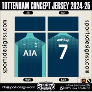 TOTTENHAM CONCEPT JERSEY 2024-25.TOTTENHAM CONCEPT JERSEY 2024-25.TOTTENHAM CONCEPT JERSEY 2024-25,TOTTENHAM CONCEPT JERSEY 2024-25.SPORTS OWAYO CONCEPT JERSEY 2024-25,TOTTENHAM CONCEPT JERSEY 2024-25RSEY,TOTTENHAM CONCEPT JERSEY 2024-25RSEY SHIRT VECTOR, NEWTOTTENHAM CONCEPT JERSEY 2024-25RSEY 2021/22. Sublimation Football Shirt Pattern, Soccer JERSEY Printing Files, Football Shirt Ai Files, Football Shirt Vector,