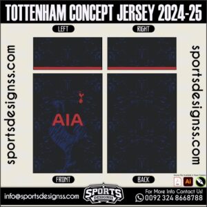 TOTTENHAM CONCEPT JERSEY 2024-25.TOTTENHAM CONCEPT JERSEY 2024-25.TOTTENHAM CONCEPT JERSEY 2024-25,TOTTENHAM CONCEPT JERSEY 2024-25.SPORTS OWAYO CONCEPT JERSEY 2024-25,TOTTENHAM CONCEPT JERSEY 2024-25RSEY,TOTTENHAM CONCEPT JERSEY 2024-25RSEY SHIRT VECTOR, NEWTOTTENHAM CONCEPT JERSEY 2024-25RSEY 2021/22. Sublimation Football Shirt Pattern, Soccer JERSEY Printing Files, Football Shirt Ai Files, Football Shirt Vector,