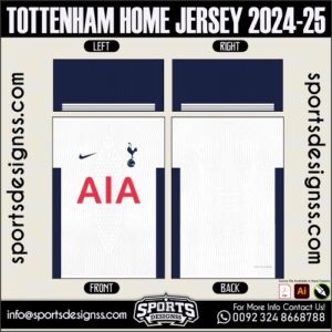 TOTTENHAM HOME JERSEY 2024-25.TOTTENHAM HOME JERSEY 2024-25.TOTTENHAM HOME JERSEY 2024-25,TOTTENHAM HOME JERSEY 2024-25.SPORTS OWAYO CONCEPT JERSEY 2024-25,TOTTENHAM HOME JERSEY 2024-25RSEY,TOTTENHAM HOME JERSEY 2024-25RSEY SHIRT VECTOR, NEWTOTTENHAM HOME JERSEY 2024-25RSEY 2021/22. Sublimation Football Shirt Pattern, Soccer JERSEY Printing Files, Football Shirt Ai Files, Football Shirt Vector,