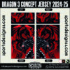 DRAGON 3 CONCEPT JERSEY 2024-25.DRAGON 3 CONCEPT JERSEY 2024-25.DRAGON 3 CONCEPT JERSEY 2024-25,DRAGON 3 CONCEPT JERSEY 2024-25.SPORTS OWAYO CONCEPT JERSEY 2024-25,DRAGON 3 CONCEPT JERSEY 2024-25RSEY,DRAGON 3 CONCEPT JERSEY 2024-25RSEY SHIRT VECTOR, NEWDRAGON 3 CONCEPT JERSEY 2024-25RSEY 2021/22. Sublimation Football Shirt Pattern, Soccer JERSEY Printing Files, Football Shirt Ai Files, Football Shirt Vector,