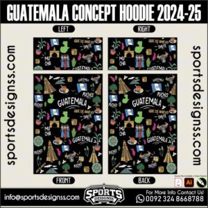 GUATEMALA CONCEPT HOODIE 2024-25. GUATEMALA CONCEPT HOODIE 2024-25, SPORTS DESIGNS CUSTOM SOCCER JERSEY.GUATEMALA CONCEPT HOODIE 2024-25, GUATEMALA CONCEPT HOODIE 2024-25, GUATEMALA CONCEPT HOODIE 2024-25 SHIRT VECTOR, NEW GUATEMALA CONCEPT HOODIE 2024-25 2022/23. Sublimation Football Shirt Pattern, Soccer JERSEY Printing Files, Football Shirt Ai Files, Football Shirt Vector, Football Kit Vector, Sublimation Soccer JERSEY Printing Files,