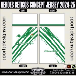 HEROES BETICOS CONCEPT JERSEY 2024-25.HEROES BETICOS CONCEPT JERSEY 2024-25.HEROES BETICOS CONCEPT JERSEY 2024-25,HEROES BETICOS CONCEPT JERSEY 2024-25.SPORTS OWAYO CONCEPT JERSEY 2024-25,HEROES BETICOS CONCEPT JERSEY 2024-25RSEY,HEROES BETICOS CONCEPT JERSEY 2024-25RSEY SHIRT VECTOR, NEWHEROES BETICOS CONCEPT JERSEY 2024-25RSEY 2021/22. Sublimation Football Shirt Pattern, Soccer JERSEY Printing Files, Football Shirt Ai Files, Football Shirt Vector,