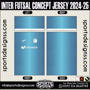 INTER FUTSAL CONCEPT JERSEY 2024-25.INTER FUTSAL CONCEPT JERSEY 2024-25.INTER FUTSAL CONCEPT JERSEY 2024-25,INTER FUTSAL CONCEPT JERSEY 2024-25.SPORTS OWAYO CONCEPT JERSEY 2024-25,INTER FUTSAL CONCEPT JERSEY 2024-25RSEY,INTER FUTSAL CONCEPT JERSEY 2024-25RSEY SHIRT VECTOR, NEWINTER FUTSAL CONCEPT JERSEY 2024-25RSEY 2021/22. Sublimation Football Shirt Pattern, Soccer JERSEY Printing Files, Football Shirt Ai Files, Football Shirt Vector,