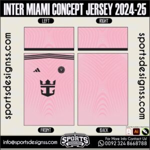 INTER MIAMI CONCEPT JERSEY 2024-25.INTER MIAMI CONCEPT JERSEY 2024-25.INTER MIAMI CONCEPT JERSEY 2024-25,INTER MIAMI CONCEPT JERSEY 2024-25.SPORTS OWAYO CONCEPT JERSEY 2024-25,INTER MIAMI CONCEPT JERSEY 2024-25RSEY,INTER MIAMI CONCEPT JERSEY 2024-25RSEY SHIRT VECTOR, NEWINTER MIAMI CONCEPT JERSEY 2024-25RSEY 2021/22. Sublimation Football Shirt Pattern, Soccer JERSEY Printing Files, Football Shirt Ai Files, Football Shirt Vector,