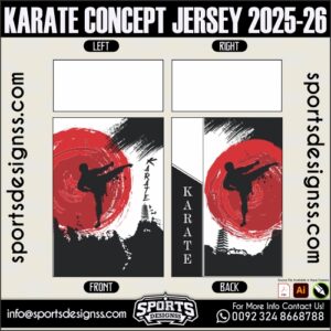 KARATE CONCEPT JERSEY 2025-26. KARATE CONCEPT JERSEY 2025-26, KARATE CONCEPT JERSEY 2025-26.KARATE CONCEPT JERSEY 2025-26, KARATE CONCEPT JERSEY 2025-26, KARATE CONCEPT JERSEY 2025-26 SHIRT VECTOR, NEW KARATE CONCEPT JERSEY 2025-26 2022/23. Sublimation Football Shirt Pattern, Soccer JERSEY Printing Files, Football Shirt Ai Files, Football Shirt Vector, Football Kit Vector, Sublimation Soccer JERSEY Printing Files,