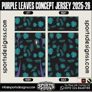 PURPLE LEAVES CONCEPT JERSEY 2025-26.PURPLE LEAVES CONCEPT JERSEY 2025-26.PURPLE LEAVES CONCEPT JERSEY 2025-26,PURPLE LEAVES CONCEPT JERSEY 2025-26.PURPLE LEAVES CONCEPT JERSEY 2025-26,PURPLE LEAVES CONCEPT JERSEY 2025-26,PURPLE LEAVES CONCEPT JERSEY 2025-26 SHIRT VECTOR, NEW PURPLE LEAVES CONCEPT JERSEY 2025-26. Sublimation Football Shirt Pattern, Soccer JERSEY Printing Files, Football Shirt Ai Files, Football Shirt Vector,