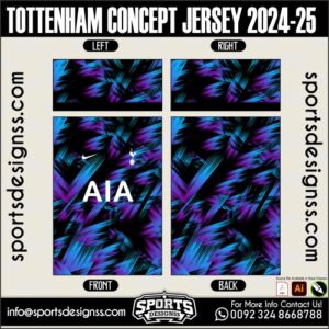 TOTTENHAM CONCEPT JERSEY 2024-25. TOTTENHAM CONCEPT JERSEY 2024-25, TOTTENHAM CONCEPT JERSEY 2024-25.TOTTENHAM CONCEPT JERSEY 2024-25, TOTTENHAM CONCEPT JERSEY 2024-25, TOTTENHAM CONCEPT JERSEY 2024-25 SHIRT VECTOR, NEW TOTTENHAM CONCEPT JERSEY 2024-25 2022/23. Sublimation Football Shirt Pattern, Soccer JERSEY Printing Files, Football Shirt Ai Files, Football Shirt Vector, Football Kit Vector, Sublimation Soccer JERSEY Printing Files,