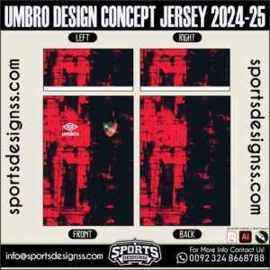 UMBRO DESIGN CONCEPT JERSEY 2024-25.UMBRO DESIGN CONCEPT JERSEY 2024-25.UMBRO DESIGN CONCEPT JERSEY 2024-25,UMBRO DESIGN CONCEPT JERSEY 2024-25.SPORTS OWAYO CONCEPT JERSEY 2024-25,UMBRO DESIGN CONCEPT JERSEY 2024-25RSEY,UMBRO DESIGN CONCEPT JERSEY 2024-25RSEY SHIRT VECTOR, NEWUMBRO DESIGN CONCEPT JERSEY 2024-25RSEY 2021/22. Sublimation Football Shirt Pattern, Soccer JERSEY Printing Files, Football Shirt Ai Files, Football Shirt Vector,