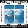 CITY OF HUELVA JERSEY 2025-26. CITY OF HUELVA JERSEY 2025-26, CITY OF HUELVA JERSEY 2025-26.CITY OF HUELVA JERSEY 2025-26, CITY OF HUELVA JERSEY 2025-26, CITY OF HUELVA JERSEY 2025-26 SHIRT VECTOR, NEW CITY OF HUELVA JERSEY 2025-26 2022/23. Sublimation Football Shirt Pattern, Soccer JERSEY Printing Files, Football Shirt Ai Files, Football Shirt Vector, Football Kit Vector, Sublimation Soccer JERSEY Printing Files,