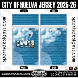 CITY OF HUELVA JERSEY 2025-26. CITY OF HUELVA JERSEY 2025-26, CITY OF HUELVA JERSEY 2025-26.CITY OF HUELVA JERSEY 2025-26, CITY OF HUELVA JERSEY 2025-26, CITY OF HUELVA JERSEY 2025-26 SHIRT VECTOR, NEW CITY OF HUELVA JERSEY 2025-26 2022/23. Sublimation Football Shirt Pattern, Soccer JERSEY Printing Files, Football Shirt Ai Files, Football Shirt Vector, Football Kit Vector, Sublimation Soccer JERSEY Printing Files,